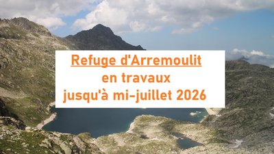 TRAVAUX REFUGE ARREMOULIT