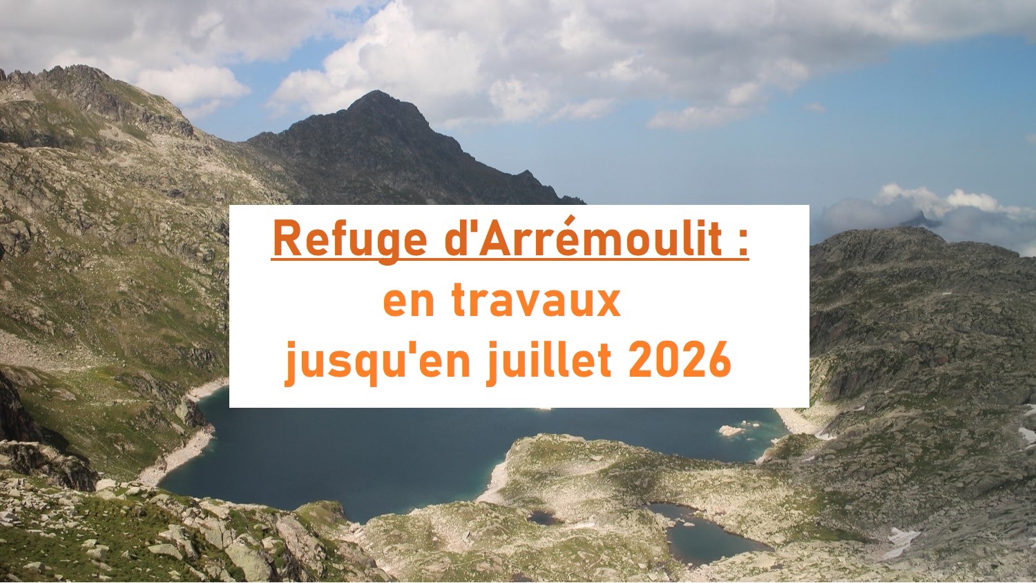 TRAVAUX REFUGE ARREMOULIT